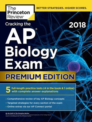 cover image of Cracking the AP Biology Exam 2018, Premium Edition